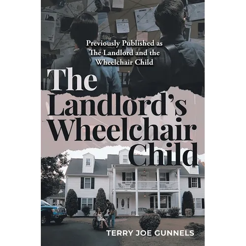 The Landlord's Wheelchair Child