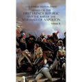 Armies of the First French Republic and the Rise of the Marshals of Napoleon I: VOLUME II: The Armees de la Moselle, du Rhin, de Sambre-et-Meuse, de R