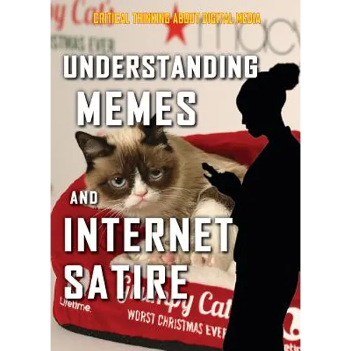 Understanding Memes and Internet Satire