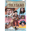 José and the Pirate Captain Toledano