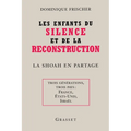 Les enfants du silence et de la reconstruction