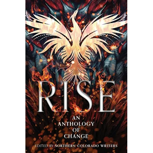 Rise: An Anthology of Change