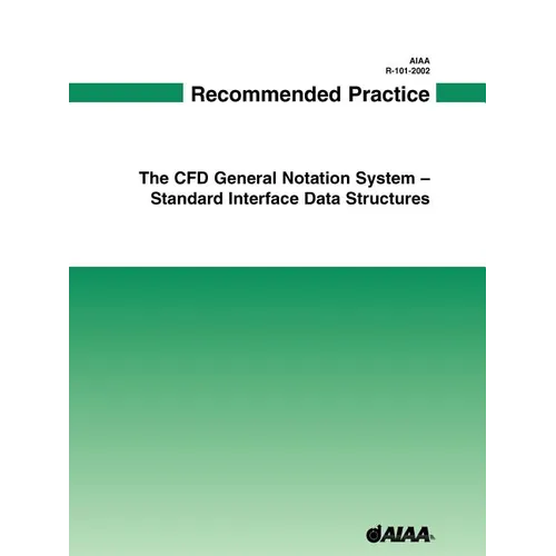 AIAA Recommended Practice for CGNS - SIDS