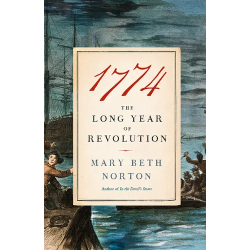 1774: The Long Year of Revolution