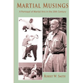 Martial Musings: A Portrayal of Martial Arts in the 20th Century
