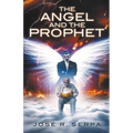 The Angel and the Prophet