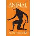 Animal: Notes from a Labyrinth