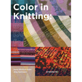 Color in Knitting: By Designers, for Designers