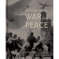 Somewhere Between War and Peace