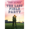 The Last Field Party