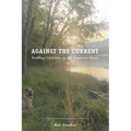 Against the Current: Paddling Upstream on the Tennessee River