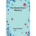 The North Shore Mystery
