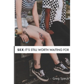 Sex: It's Still Worth Waiting For