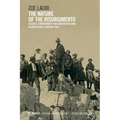 The Nature of the Risorgimento: Science, Environment and Nation-Building in Nineteenth-Century Italy