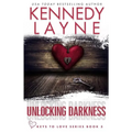 Unlocking Darkness