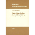 Die Spruche: Teil 1: Spruche Kapitel 1-15