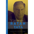 Il Lasciato di Ratan Tata: dal 1937 al 2024 - Il Viaggio di Ratan Tata da Bombay a un Impero Globale...