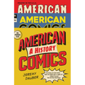 American Comics: A History