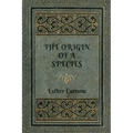 The Origin of a Species