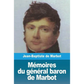 Mémoires du général baron de Marbot