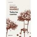 Todos Los Cuentos. Sergio Ramírez / Sergio Ramírez. All the Short Stories