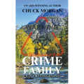 Crime Family, A Buck Taylor Novel