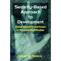 Security-Based Approach to Development: Global Insecurity and Issues of Personal Identification