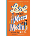 Love from Mecca to Medina
