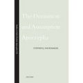The Dormition and Assumption Apocrypha