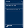 Substance and Style: Wto Judicial Decision-Making in 'Trade and ...' Cases