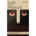 Alive and Paranoid