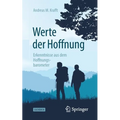 Werte Der Hoffnung: Erkenntnisse Aus Dem Hoffnungsbarometer