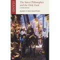 The Street Philosopher & The Holy Fool