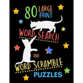 80 Large Print Word Search And Word Scramble Puzzles: Perfect Brain Exercise And Relaxation Therapy. Large Size. Adjective Words Theme. Cat Silhouette