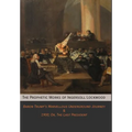 The Prophetic Works of Ingersoll Lockwood: Baron Trump's Marvellous Underground Journey & 1900; Or, The Last President