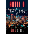 Hotel D: The Shahs