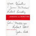 Laureates and Heretics: Six Careers in American Poetry