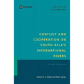 Conflict and Cooperation on South Asia's International Rivers: A Legal Perspective