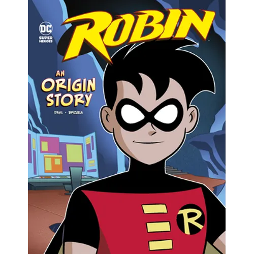 Robin: An Origin Story