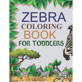 Zebra Coloring Book For Toddlers: Zebra Adult Coloring Book