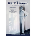 Walt Disney: An American Original, Commemorative Edition