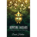 Hunting Jackars: Chronicles of Datch