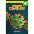 Qu'est-ce que le COVID-19? Niveau de lecture 4 (Cycle 4)