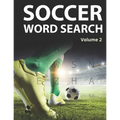 Soccer Word Search (Volume 2): Trivia Puzzle Book for Adults and Teenagers