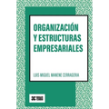 Organización y estructuras empresariales: (Versión B/N)
