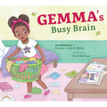 Gemma's Busy Brain: An ADHD Story