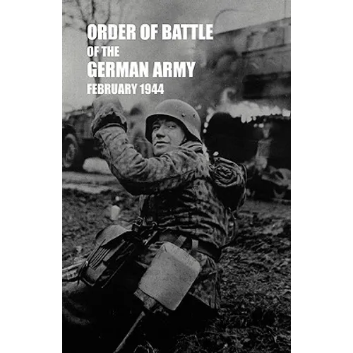 Order of Battle of the German Army, February 1944