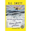 The Clerk and the Ink Drinker in the Outer Lands Mission: An Illustrated Novel