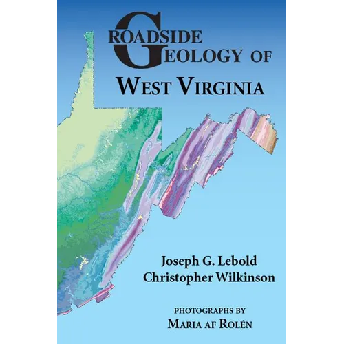 Roadside Geology of West Virginia