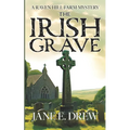 The Irish Grave: A Raven Hill Farm Mystery